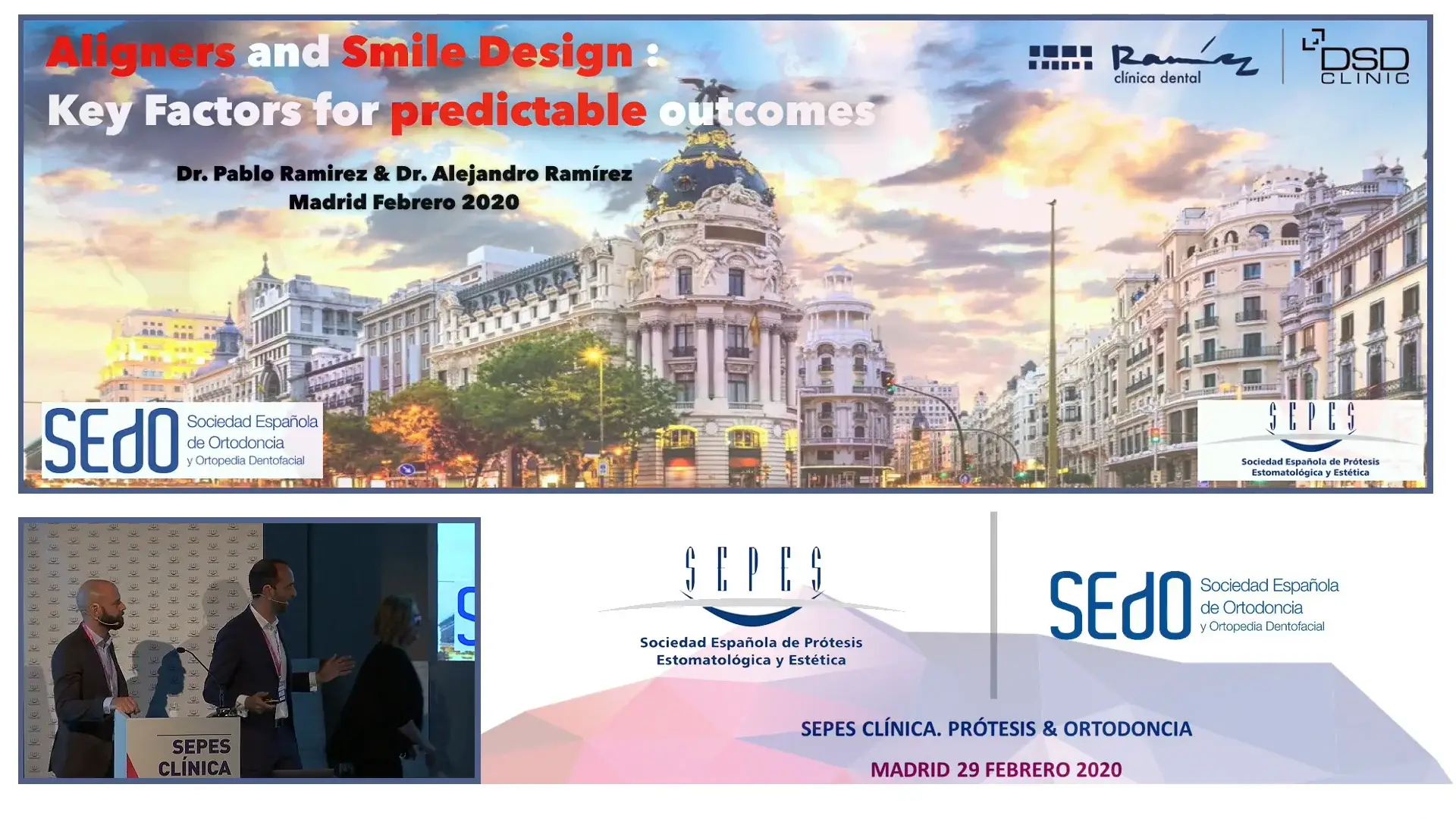 PABLO RAMÍREZ – ALEJANDRO RAMÍREZDiseño digital de sonrisa y alineadores. Factores clave para tratamientos predecibles.